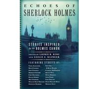 Echoes of Sherlock Holmes: Stories Inspired by the Holmes Canon