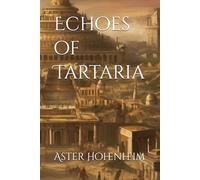 Echoes of Tartaria