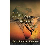 Echoes of the African Soul