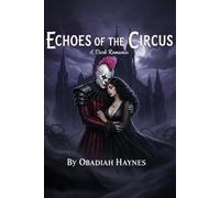 Echoes of the Circus
