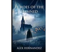 Echoes of the Damned (The Shadows Within)