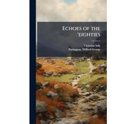 Echoes of the 'eighties