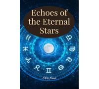 Echoes of the Eternal Stars: A story of Karma based understanding of astrological moments
