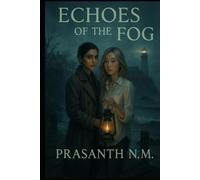 Echoes of the Fog: A Haunting Tale of Queer Love, Murder, and the Secrets That Linger