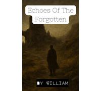 Echoes of the Forgotten: 2 (The Echoes)