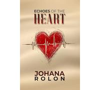 Echoes of The Heart