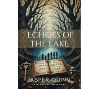 Echoes of the Lake
