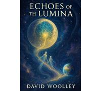 Echoes of the Lumina