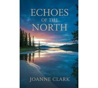 Echoes of the North: Life, Land & Legacy in Conklin, Alberta Featuring ChristinaLake, Sterner Lake , AND Winefred Lake