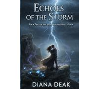 Echoes of the Storm: Book Two of the Stormbound Hearts Saga: 2 (The Storm Trilogy)
