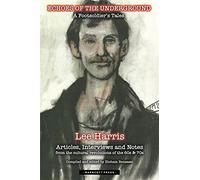 Echoes of the Underground: A Foot Soldiers Tales