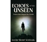 Echoes of the Unseen: Voices that shaped the World