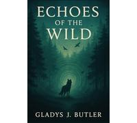 Echoes of the Wild: A Rejected Mate’s Secret Baby in a Shifter War