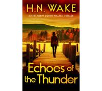 Echoes of Thunder : A Gripping FBI Crime Thriller