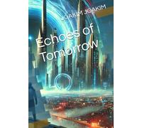 Echoes of Tomorrow