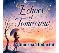 Echoes of Tomorrow