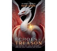 Echoes of Treason: 1 (The Nxyara Chronicles)