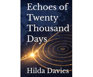 Echoes of Twenty Thousand Days
