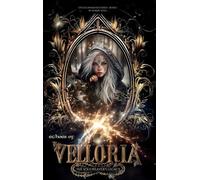 Echoes of Velloria (Eyeless Awakened)