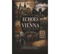 Echoes of Vienna: The Long Silence