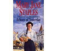 Echoes Of Yesterday: A Novel of the Adams Family Saga (The Adams Family, 8)