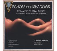 Echoes & Shadows-Romantic Chor - Echoes & Shadows-Romantic Chor
