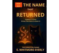 Echoes That Name Us: A Cozy Magical Mystery of Forgotten Names and Found Friendships (The Forgotten Things)