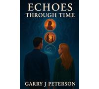 Echoes Through Time