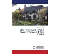 Echoes Through Time: A Journey Through British Poetry