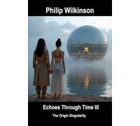 Echoes Through Time III: The Origin Singularity