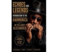 Echos and legends: Introduction to the Harmonica