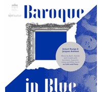 Eckart Runge, Jacques Ammon - Baroque in Blue