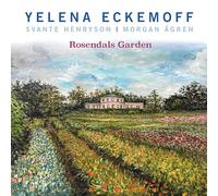 Eckemoff,Yelena - Rosendals Garden