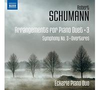 Eckerle Piano Duo - Schumann:Piano Duets Vol. 3