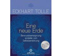 Eckhart Tolle E Eine neue Erde: Bewusstseinssprung anstelle von Selbs (Hardback)