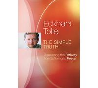 Eckhart Tolle - Eckhart Tolle: The Simple Truth [Region 1]
