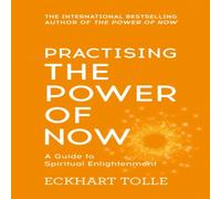 Eckhart Tolle Practising The Power Of Now Paperback Book Eckhart Tolle Multicolor