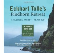 Eckhart Tolle's Findhorn Retreat: Finding Stillness Amidst the World by Eckhart Tolle (Audiobook, 31 Jan 2006) Hardcover
