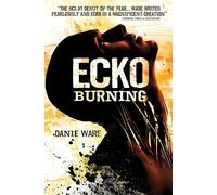 Ecko Burning (Ecko 2) – Titan Books