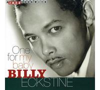 Eckstine, Billy - One for My Baby
