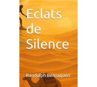 Eclats de Silence