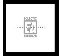 Eclectic Approach - Jump Into Life