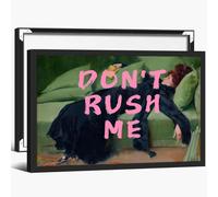 Eclectic Dont Rush Me Wall Art Vintage Pop Art Maximalist Wall Decor 24x36 inch Black Framed Girly Painting Aesthetic Victorian Gallery Poster for Living Room Bedroom
