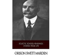 Eclectic School Readings: Stories from Life