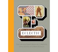 Eclectic: The Robert and Julia Breckmann Collections at the V&A