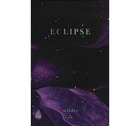 Eclipse: A Love Story Between the Sun & Moon – Andrews McMeel Publishing
