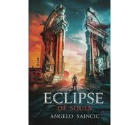 Eclipse Of Souls: The Gatekeeper's Burden