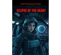 Eclipse of the Heart: Love’s sweetest battles come with a dash of humor and a whole lot of chocolate.