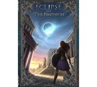 Eclipse of the Pantheon (Never Doubt I Love Series)