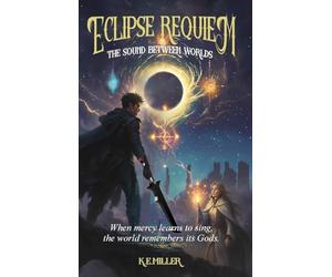 Eclipse Requiem: The Sound Between Worlds